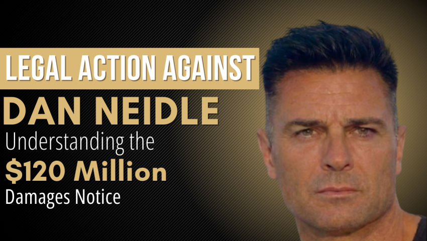 Legal Action Against Dan Neidle_ Understanding the $120 Million Damages ...
